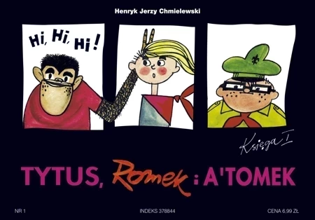 Tytus, Romek i A'Tomek Księga 1. Tytus harcerzem