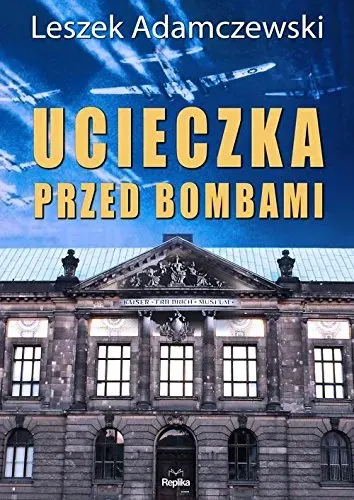 Ucieczka przed bombami