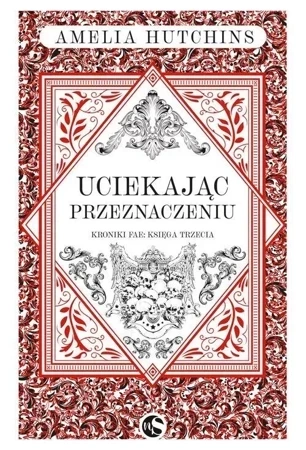 Uciekając przeznaczeniu