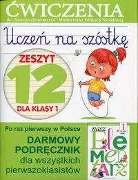 Uczeń na szóstkę Kl.1 z.12 Ćwiczenia