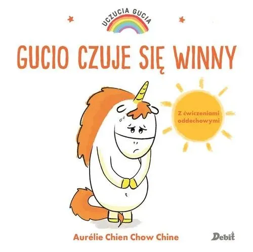 Uczucia Gucia. Gucio czuje sie winny