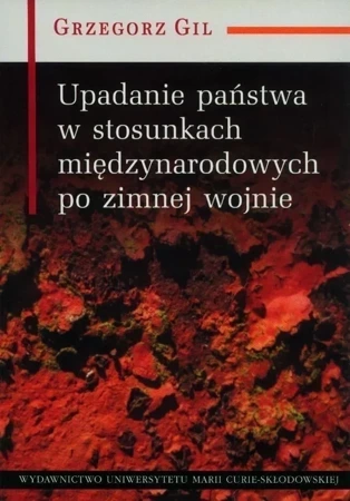 Upadanie państwa w stosunkach międzynarodowych