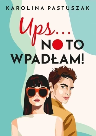 Ups… No to wpadłam!