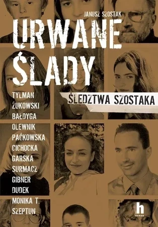 Urwane ślady. Śledztwa Szostaka