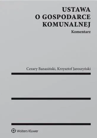 Ustawa o gospodarce komunalnej Komentarz