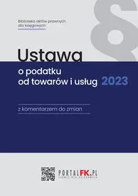 Ustawa o podatku od towarów i usług 2023