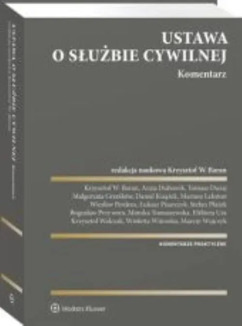 Ustawa o służbie cywilnej Komentarz w.1/21