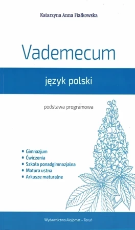 Vademecum do matury z języka polskiego 2015