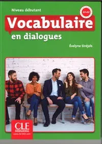 Vocabulaire en dialogues Niveau debutant + CD