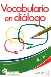 Vocabulario en dialogo książka +CD A1-A2