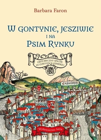 W Gontynie, Jesziwie i na Psim Rynku. Historyczny spacer po dawnym Kazimierzu