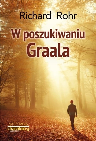 W Poszukiwaniu Graala