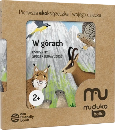 W górach. Ćwiczymy spostrzegawczość 2+. Pierwsza ekoksiążeczka Twojego Dziecka