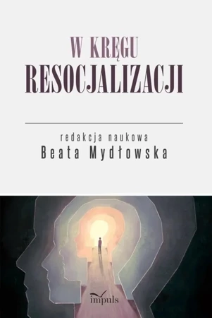 W kręgu resocjalizacji