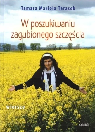 W poszukiwaniu zagubionego szcześcia