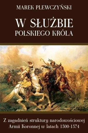 W służbie polskiego króla