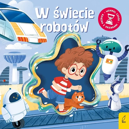 W świecie robotów. Wehikuł czasu