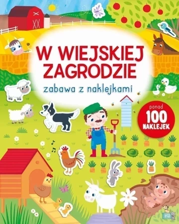 W wiejskiej zagrodzie. Zabawa z naklejkami