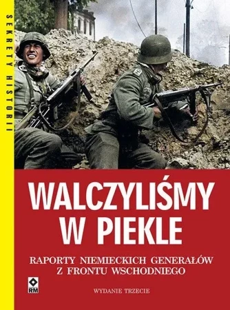 Walczyliśmy w piekle wyd. 2023