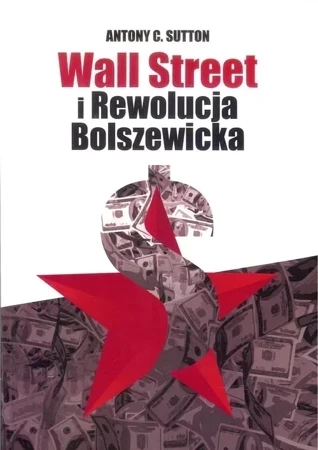 Wall street i rewolucja bolszewicka