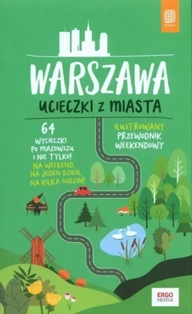 Warszawa. Ucieczki z miasta wyd. 2