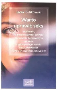 Warto uprawić seks