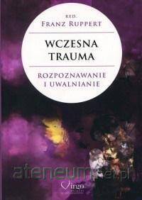 Wczesna trauma