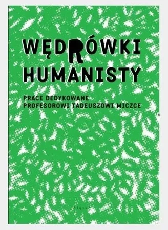 Wędrówki Humanisty