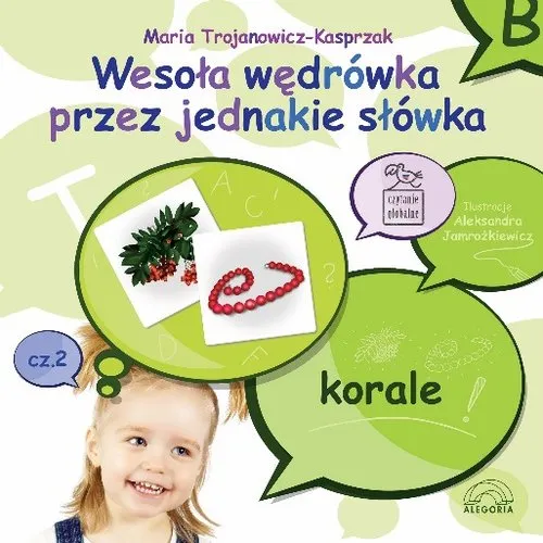 Wesoła wędrówka przez jednakie słówka. Część 2