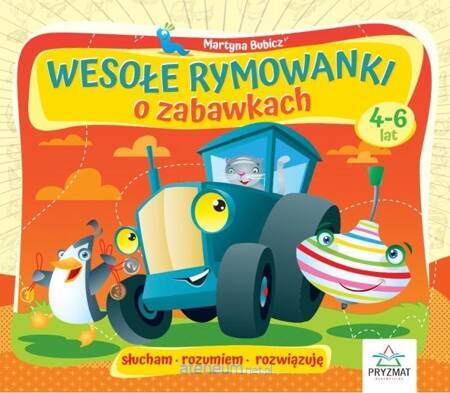 Wesołe rymowanki o zabawkach. Słucham, rozumiem, rozwiązuję