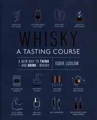 Whisky A Tasting Course