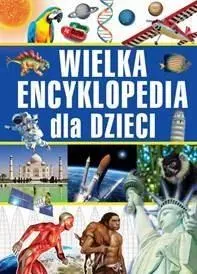 Wielka encyklopedia dla dzieci