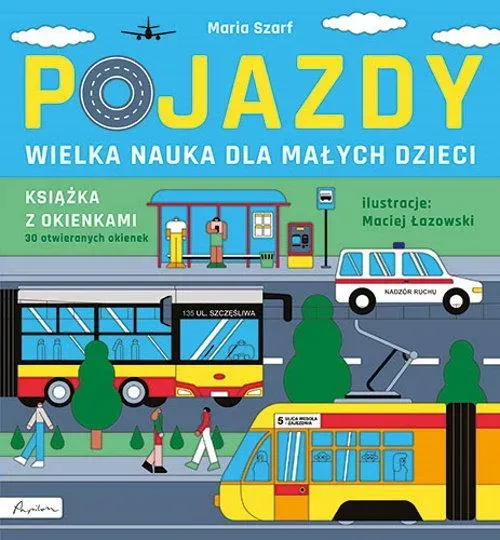 Wielka nauka dla małych dzieci. Pojazdy. Książka z okienkami wyd. 2024