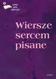 Wiersze sercem pisane 18