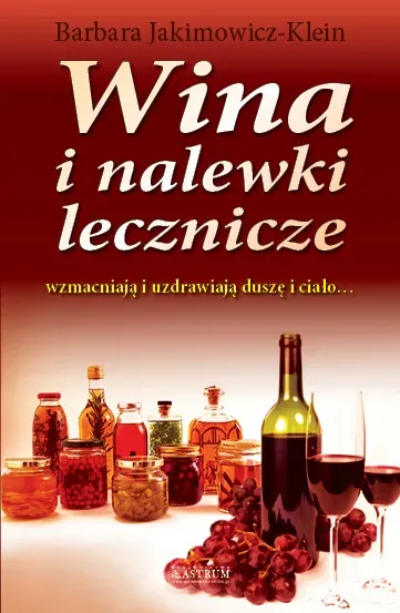 Wina i nalewki lecznicze