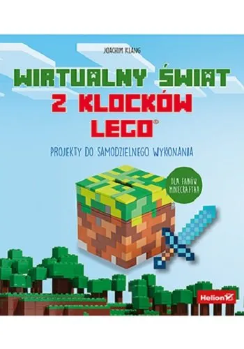 Wirtualny świat z klocków LEGO Projekty...