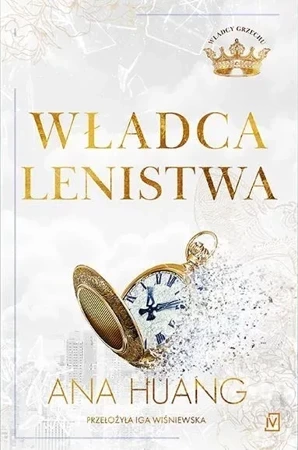 Władcy grzechu Tom 4 Władca lenistwa