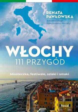 Włochy. 111 przygód