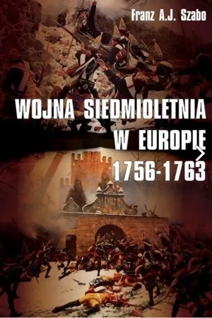 Wojna siedmioletnia w Europie 1756-1763