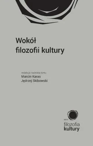 Wokół filozofii kultury