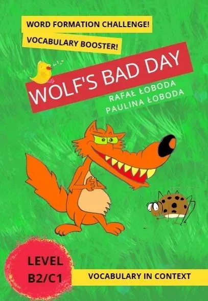 Wolf's Bad Day. Vocabulary in Context...