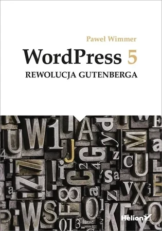 Wordpress 5 rewolucja gutenberga