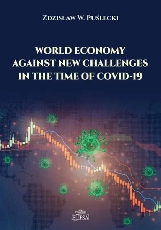 World Economy Against New Challenges in the Time..