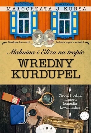 Wredny Kurdupel. Malwina i Eliza na tropie