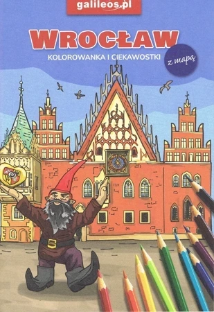 Wrocław - kolorowanka i ciekawostki z mapą