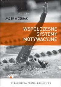 Współczesne systemy motywacyjne