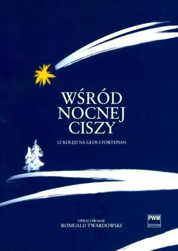 Wśród nocnej ciszy.12 kolęd na głos i fortepian