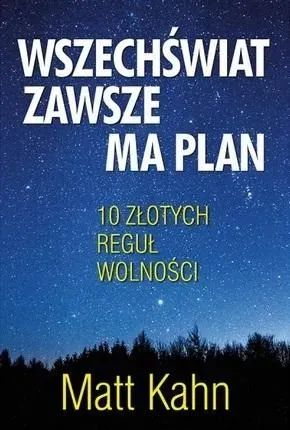 Wszechświat zawsze ma plan