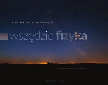 Wszędzie fizyka