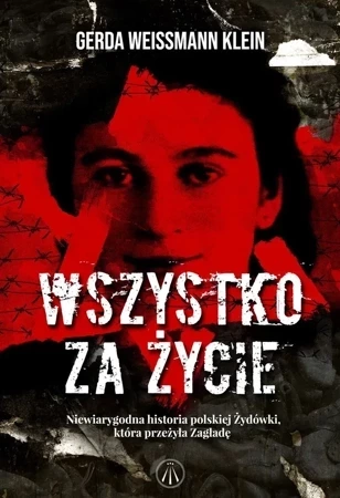 Wszystko za życie